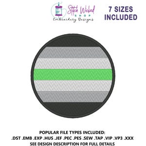 May include: Circular embroidery design featuring the AroAce pride flag, with horizontal stripes in black, gray, white, and green. The design is surrounded by a black border. Text includes "Stitch Wicked Shop Embroidery Designs" and "7 Sizes Included."