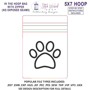 In the Hoop Embroidery Design, Applique Paw Print, ITH 5 X 7 Machine Embroidery Design, Fully Lined Zipper Pouch With No Exposed Seams