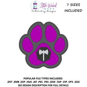 Peut inclure: Une empreinte de patte violette avec une hache et un bouclier gris à l'intérieur. L'empreinte de patte est soulignée en gris. Le texte "Stitch Wicked Shop Embroidery Designs" et "7 SIZES INCLUDED" est en haut de l'image. Le texte "POPULAR FILE TYPES INCLUDED: .DST .EMB .EXP .HUS .JEF .PEC .PES .SEW .TAP .VIP .VP3 .XXX SEE DESIGN DESCRIPTION FOR FULL DETAILS" est en bas de l'image.