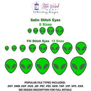 May include: A digital embroidery design showcasing green alien eyes in multiple sizes. The design offers satin stitch and fill stitch options, with 5 satin stitch sizes and 13 fill stitch sizes. The design is from Stitch Wicked Shop Embroidery Designs.