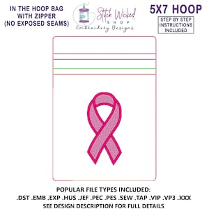 In the Hoop Embroidery Design, Awareness Ribbon, ITH Zipper Bag, 5 X 7 Machine Embroidery Design, Lined Zipper Pouch With No Exposed Seam