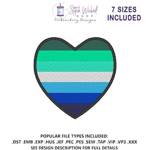 May include: An embroidered heart design in the colors of the gay men's pride flag. The heart features horizontal stripes of green, teal, white, light blue, dark blue, and navy. The text "7 SIZES INCLUDED" is above the heart. The text "Stitch Wicked Shop Embroidery Designs" is also present.