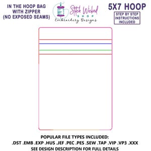 In the Hoop Bag Embroidery Design, Lined ITH Zipper Bag, 5 X 7 Machine Embroidery Design, Fully Lined Zipper Pouch With No Exposed Seams