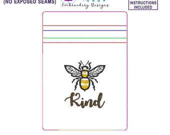 In the Hoop Embroidery Design, Bee Kind, ITH Zipper Bag, 5 X 7 Machine Embroidery Design, Fully Lined Zipper Pouch With No Exposed Seams