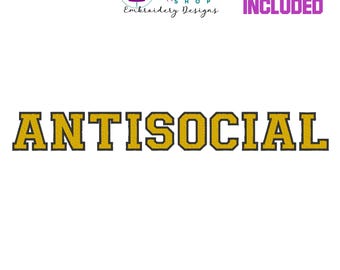 Archivo de bordado "Antisocial", diseño de bordado a máquina para sudadera con capucha "Antisocial", archivos de bordado a máquina para sudadera con capucha con letras universitarias, 9 tamaños