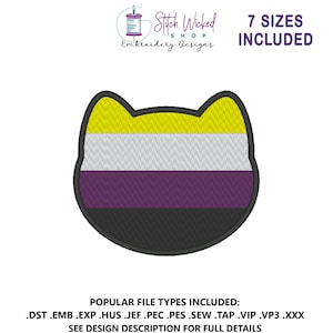 Pode incluir: Um desenho bordado de rosto de gato em amarelo, branco, roxo e preto, representando a bandeira não binária. O desenho inclui o texto "Stitch Wicked Shop Embroidery Designs" e "7 tamanhos incluídos". A imagem também lista tipos de arquivos populares.