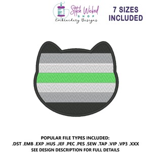 May include: An embroidered cat face design with horizontal stripes in shades of grey, white, and green. The design includes the text "7 SIZES INCLUDED" and "Stitch Wicked Shop Embroidery Designs". The bottom of the image lists popular file types.