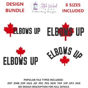 Puede incluir: Paquete de diseños de bordado con cuatro variaciones de la frase "Elbows Up" con un gráfico de bandera canadiense. Los diseños están disponibles en ocho tamaños e incluyen tipos de archivos populares como DST, EMB, EXP, HUS, JEF, PEC, PES, SEW, TAP, VIP, VP3 y XXX.