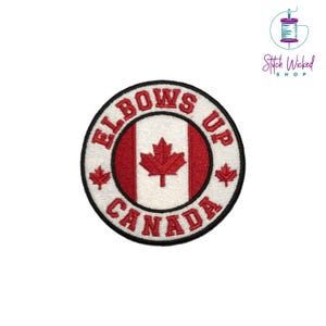 Elbows Up Canada Embroidered Patch, True North Strong And Free Patch, Canada Patch, Canadian Independence Maple Leaf Patch