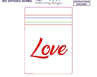 In the Hoop Love Script Bag Embroidery Design, ITH Zipper Bag, 5 X 7 Machine Embroidery Design, Fully Lined Zipper Pouch, No Exposed Seams