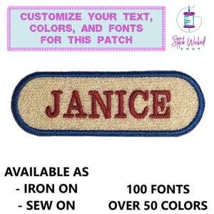 May include: A beige embroidered patch with a blue border, featuring the name "JANICE" in red thread. The patch is available in iron-on or sew-on options, with over 50 colors and 100 fonts to choose from.