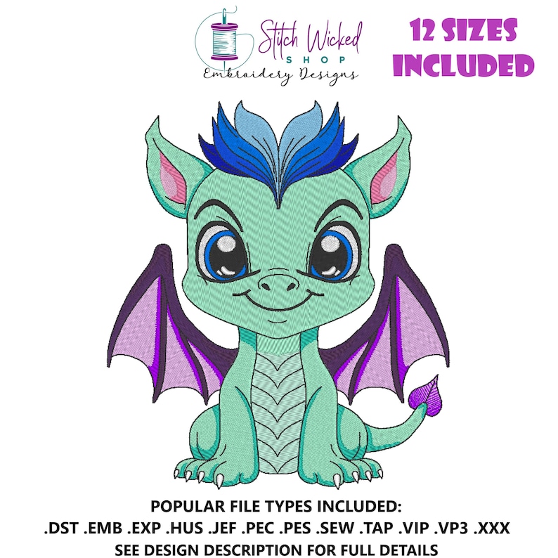 May include: A cute cartoon dragon with blue and purple wings. The dragon is sitting on its hind legs with its wings spread out. The dragon has big, round eyes and a friendly smile. The text "Stitch Wicked Embroidery Designs" and "12 SIZES INCLUDED" is visible in the image.