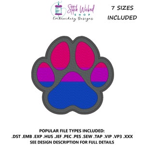 May include: A bisexual pride paw print embroidery design in 7 sizes. The paw print is gray with a pink, purple, and blue bisexual pride flag design inside.