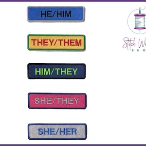 Custom Pronoun Patch, Professional Pronoun Tag, Fully Embroidered Rectangle Patch, Choose Your Custom Colors, Available as Iron On or Sew On