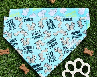 Funny Dog Bandana Bandana, Over the Collar Dog Bandana, Squirrel Patrol & House Hippo, Gift for Pet