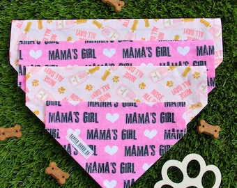 Mother's Day Dog Bandana, Over the Collar Reversible, Mama's Girl & Nosé All Day, Custom Dog Bandana, Pet Parent Gift