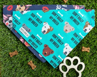 Pitbull Reversible Cotton Dog Bandana,  Slip on the Collar Dog Scarf (Kiss a Bull & Don't Bully My Breed)