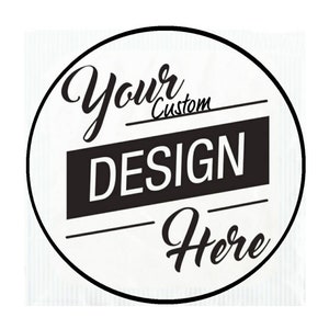 May include: Black and white circle with the text "Your Custom DESIGN Here" in a vintage style font.