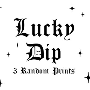 Lucky Dip Bundle - 3 tirages, cadeau d'art mystère, nouvelle maison confortable, conception de tatouage, impression botanique, papillon, art politique, paquet d'art, féministe