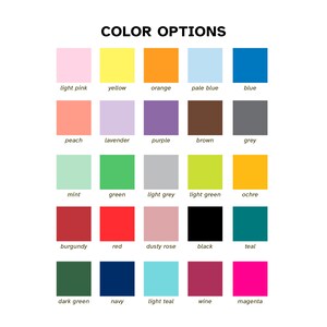 May include: A graphic displaying color options, featuring a grid of squares in various hues. The colors include light pink, yellow, orange, pale blue, blue, peach, lavender, purple, brown, grey, mint, green, light grey, light green, ochre, burgundy, red, dusty rose, black, teal, dark green, navy, light teal, wine, and magenta.