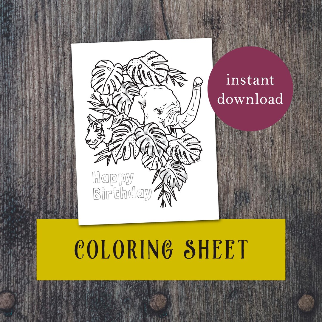Jungle Birthday Coloring Sheet. Elephant, Tiger, Leaves. Fun Animal ...