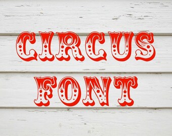 Funfair font instant digital download file vintage font cutting file printing file SVG circus font killer clown font waltzer