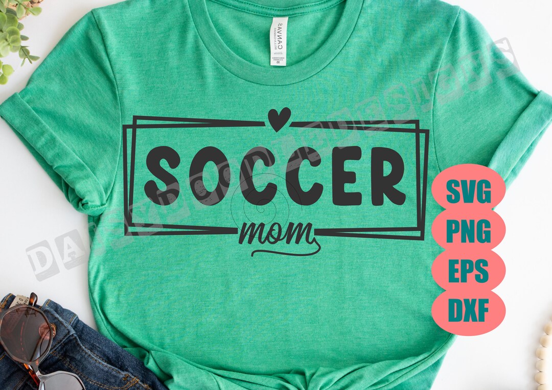 Soccer Mom Gift Svg Thats My Girl Svg Soccer Svg Soccer Lover Etsy