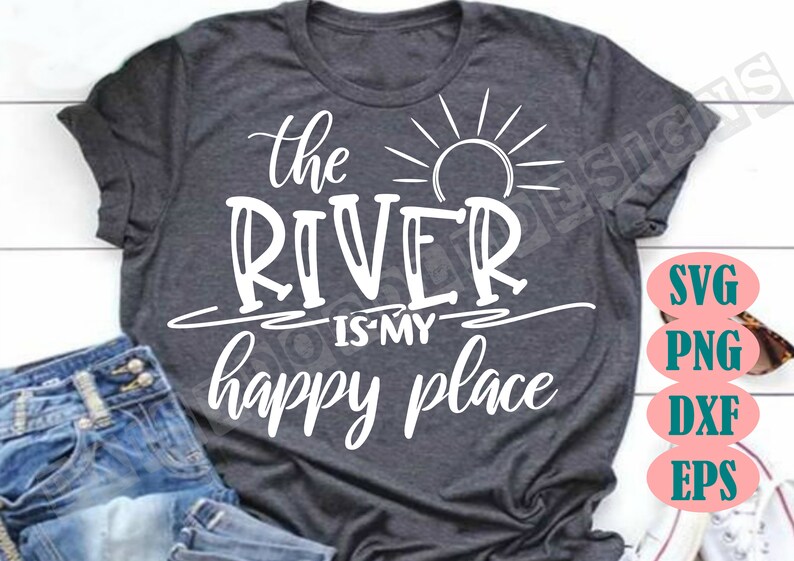 Download The river is my happy place svg at the river svg river clipart life at the river image summer ...