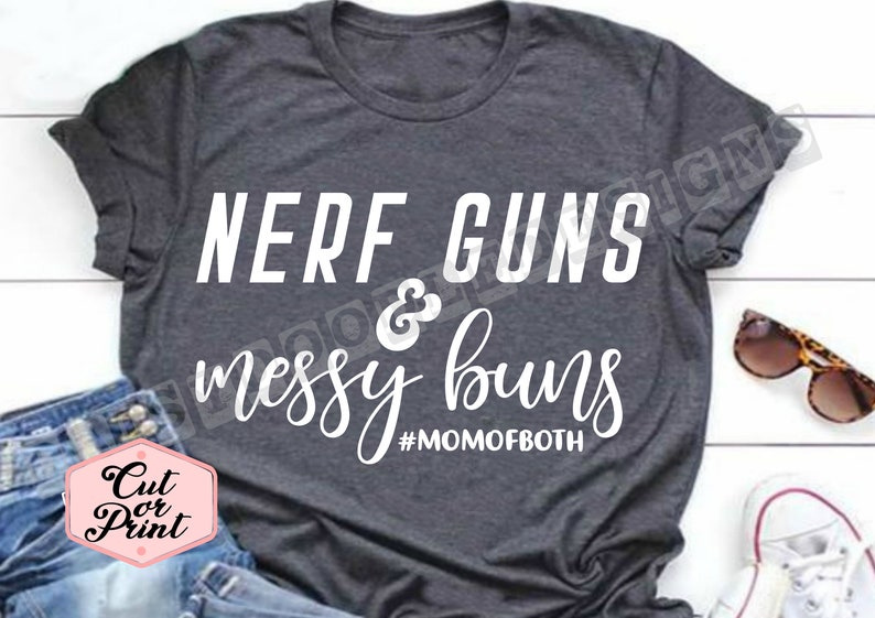 Download Nerf guns messy buns svg momma svg mom svg digital ...