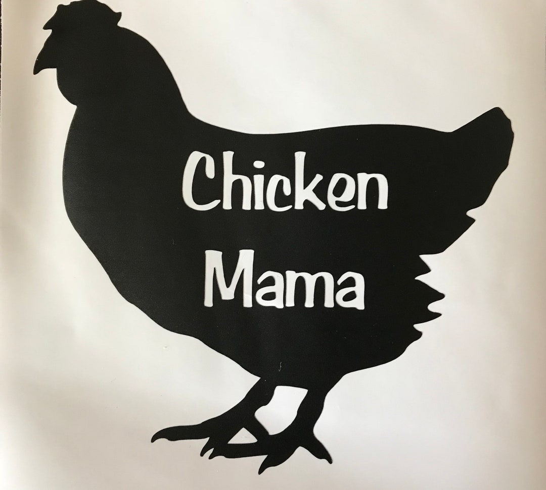 Chicken Mama Vinyl Decal Chicken Lovers - Etsy