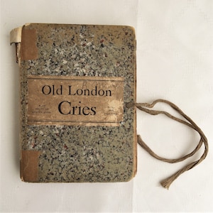 Antique Book The Old London Cries 1885