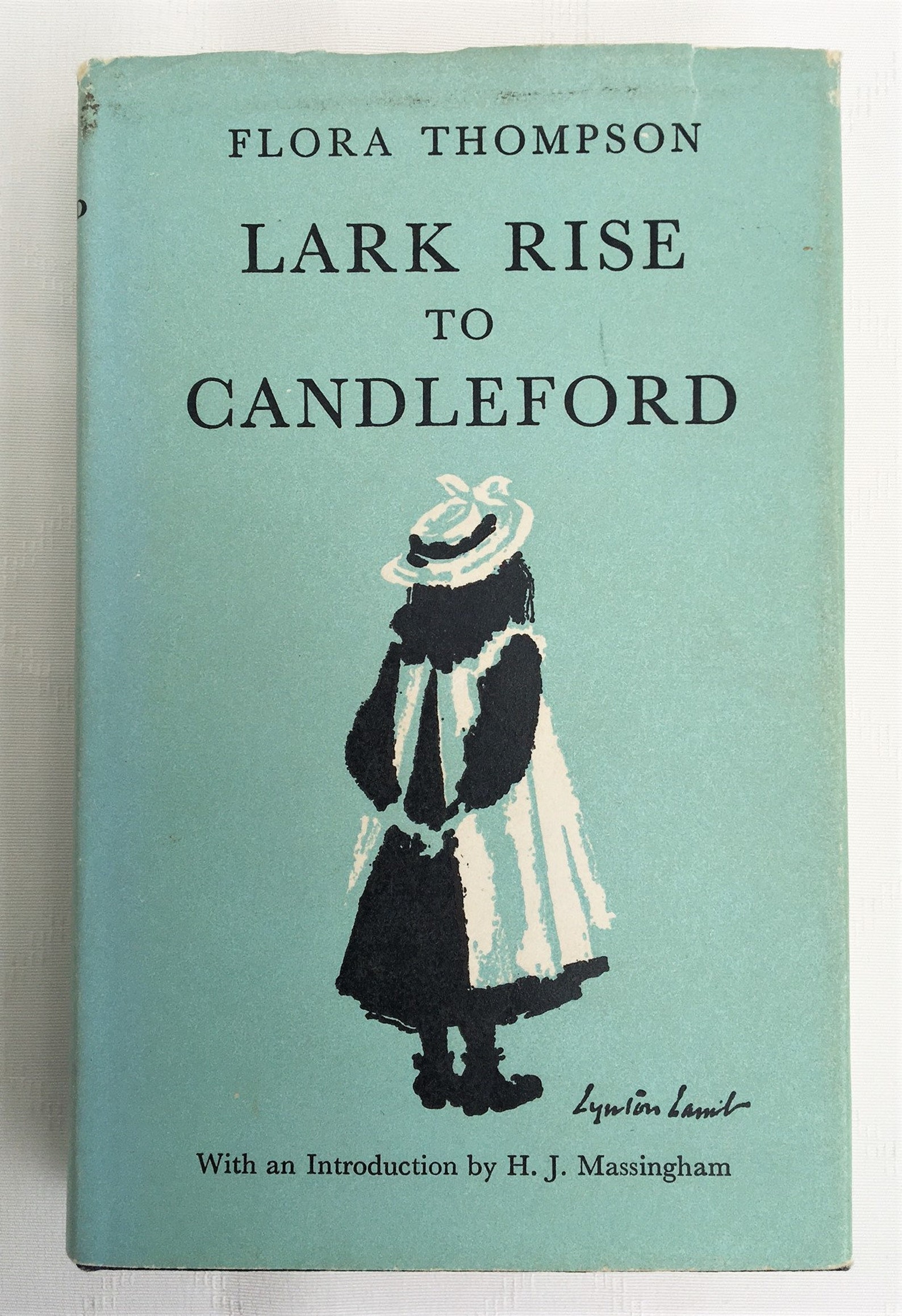 Modern Classics Lark Rise To Candleford by Flora Thompson