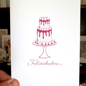 Felicidades. Special Cake. Spanish Congratulations card. Tarjeta de felicidades. Enviro recycled paper. 5”x7”