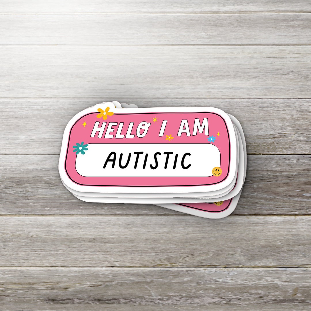 Hello I'm Autistic Sticker - Etsy