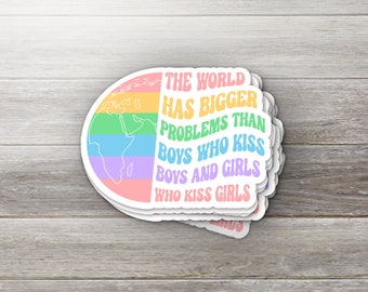 The World Has Bigger Problems Sticker