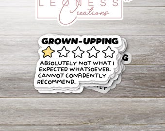 Grown-Upping Sticker