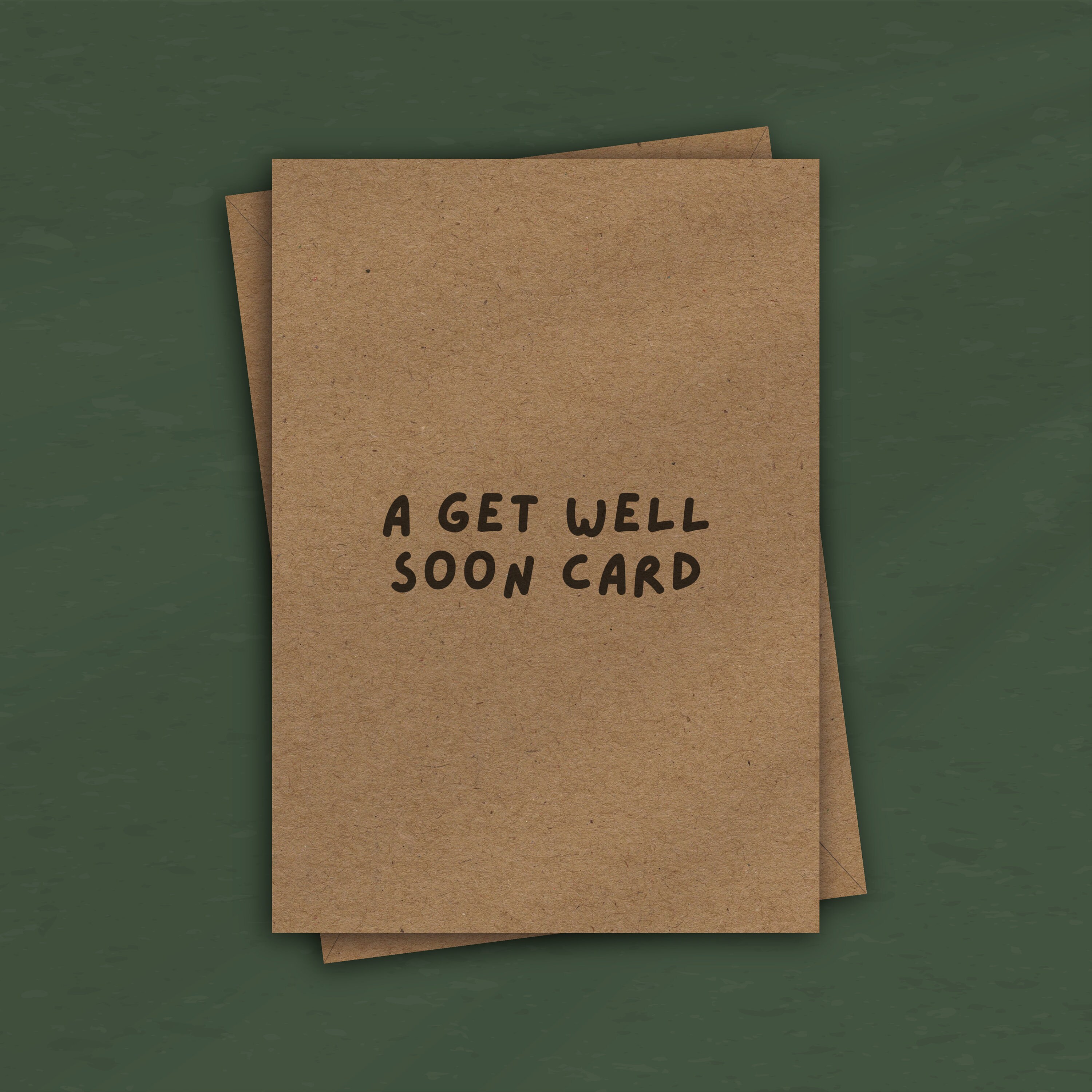 A Get Well Soon Card - Funny Get Well Soon Card - Cute Greeting