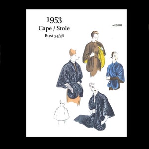 Könnte beinhalten: Ein Vintage-Schnittmuster für einen Umhang oder eine Stola, entworfen für eine Brustweite von 86/91 cm. Das Schnittmuster stammt aus dem Jahr 1953 und ist mit "Bright Young Things" gekennzeichnet. Das Bild zeigt vier verschiedene Stile von Umhängen, die jeweils von einer Frau in einer anderen Pose getragen werden.