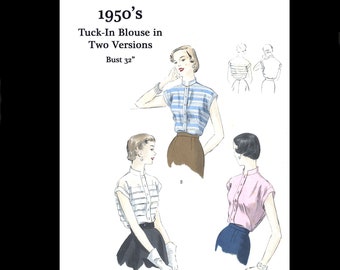 May include: 1950's Tuck-In Blouse in Two Versions Bust 32" Illustration of three women wearing different versions of a short-sleeved blouse with a button-up collar. The blouse is shown in a striped pattern, a solid white pattern, and a solid pink pattern.