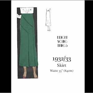 May include: A green skirt with a diagonal seam and decorative stitching, labeled BRIGHT YOUNG THINGS 1932/33 Skirt with a waist measurement of 33 inches. The illustration shows a long, floor-length skirt with a high waist and a flared hemline.
