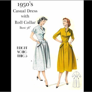 May include: A sewing pattern for a 1950's casual dress with a roll collar and a 38 inch bust. The illustration shows two variations: one in white with black polka dots and one in solid yellow, both featuring button fronts and side pockets.