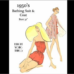 Op de afbeelding: Vintage illustratie van een badpak en jas uit de jaren 1950. De afbeelding toont twee vrouwen in badkleding. Eén draagt een rood badpak met een grote gele zonnehoed. De andere draagt een rood-wit gestreepte jas. Tekst luidt "1950's Bathing Suit & Coat Bust 32" en "Bright Young Things."