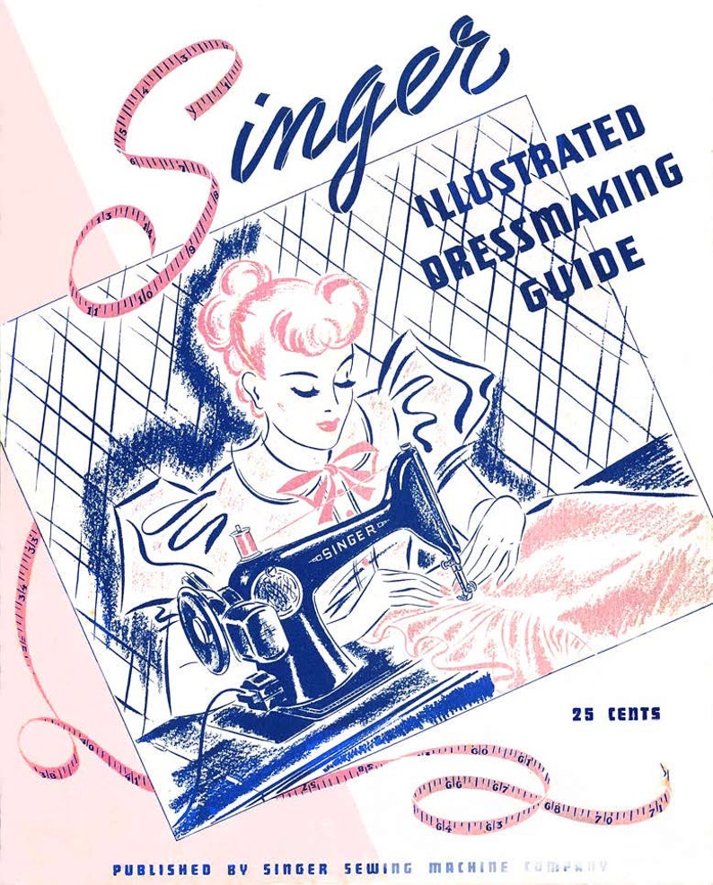 Pu&ograve; includere: Copertina vintage della Guida illustrata per la sartoria Singer. L'illustrazione mostra una donna che cuce con una macchina da cucire Singer. La copertina &egrave; rosa, blu e bianca, con un metro a nastro rosa e la scritta "Singer" in corsivo.