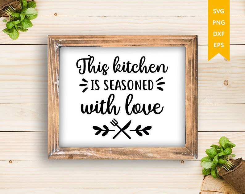 Free Free 273 Kitchen Seasoned With Love Svg SVG PNG EPS DXF File