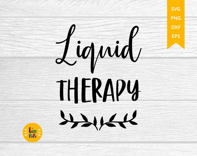 Download Liquid Therapy SVG Wine svg Wine quotes SVG Mom Juice | Etsy