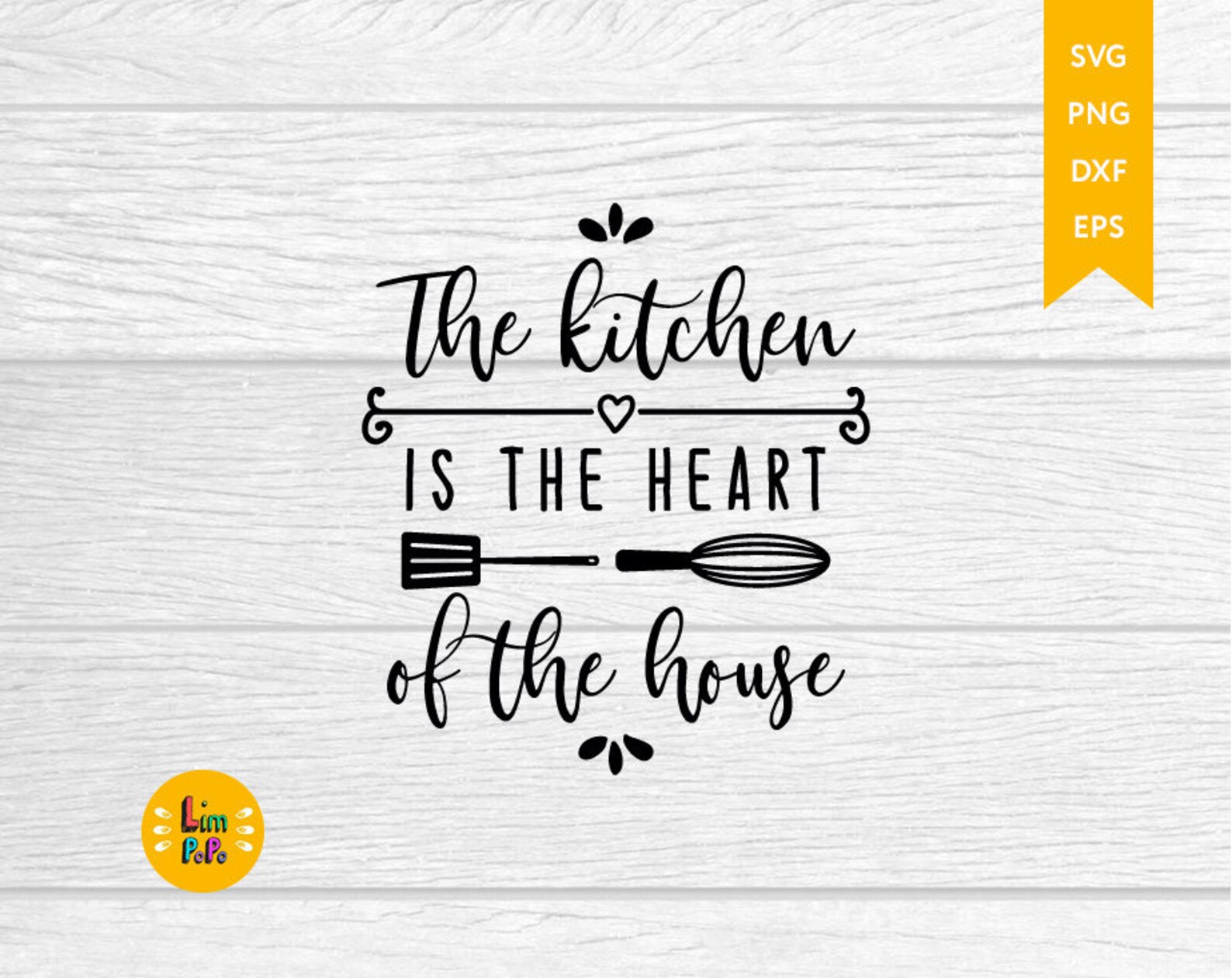 The Kitchen Is The Heart Of The House SVG Kitchen svg Etsy