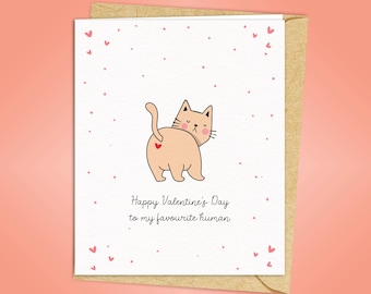 FUNNY CAT Valentine's Day Card to my favourite human | cat lovers valentine card for girlfriend boyfriend | Valentines card idea | cat lover