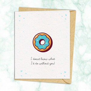 Valentinstag Karte I DONUT, was ich ohne dich tun würde Lustige Valentinstag Karte für Freundin und Freund | Sei mein Valentin
