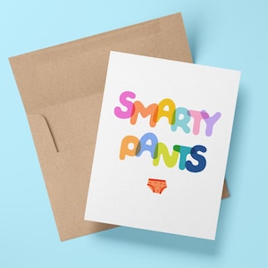 Carte amusante pour diplômés Smarty Pants | Carte de félicitations remise des diplômes université, lycée, collège | fils fille | nièce neveu