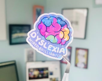 Dyslexia Awareness Sticker | positive motivational Holographic Vinyl | Dyslexic Neurodiverse neurodivergent | Water bottle Laptop sticker
